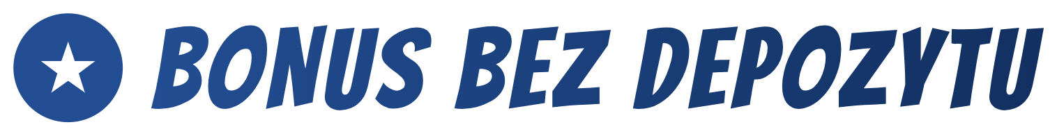 Bonus bez depozytu
